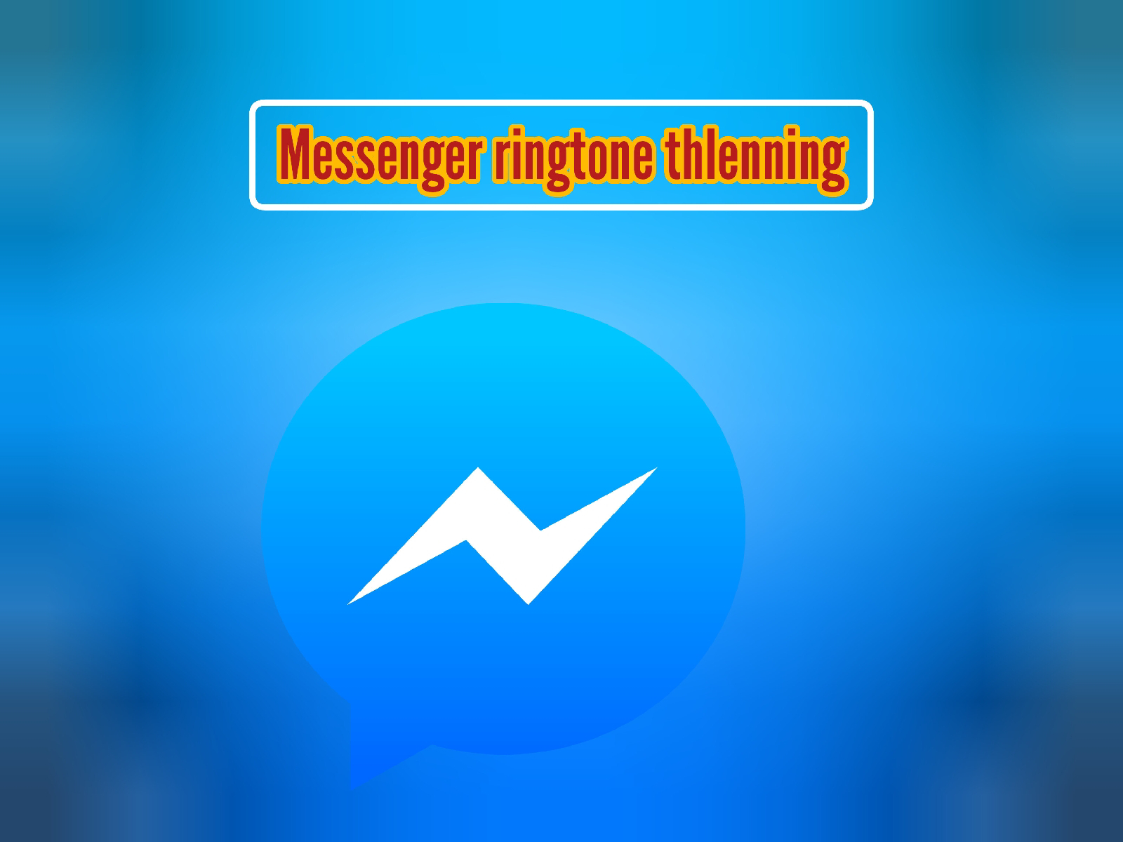 Messager ringtone thlenning