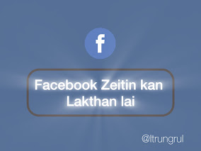 FB password Kan Philh (Or) A Kan Hack Piak Tik Ah Zeidah Kan Tuah Khawh